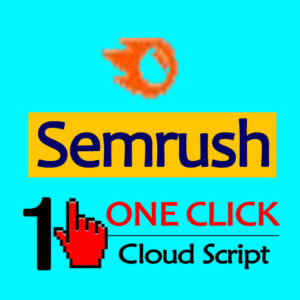 Semrush One Click Cloud Script for Group buy seo tools
